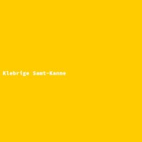 Klebrige Samt-Kanne