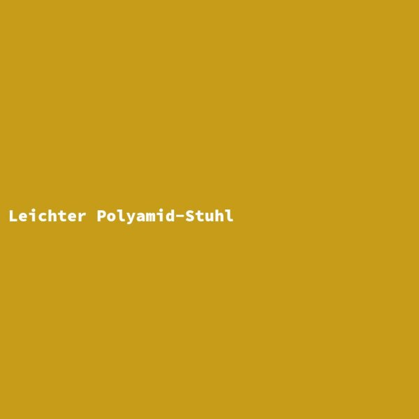 Leichter Polyamid-Stuhl
