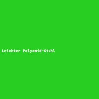 Leichter Polyamid-Stuhl