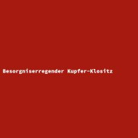 Besorgniserregender Kupfer-Klositz