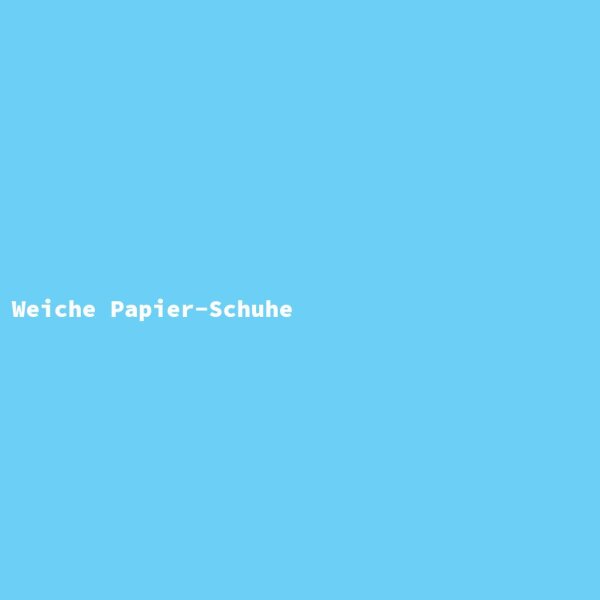 Weiche Papier-Schuhe
