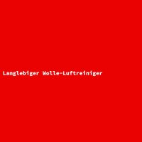 Langlebiger Wolle-Luftreiniger